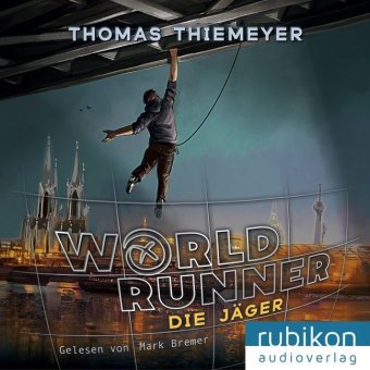 World Runner - Die Jäger, 1 Audio-CD, MP3