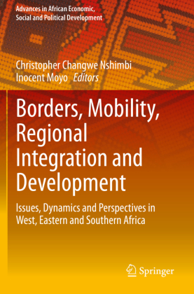 Borders, Mobility, Regional Integration and Development 