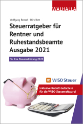 Steuerratgeber für Rentner und Ruhestandsbeamte - Ausgabe 2021