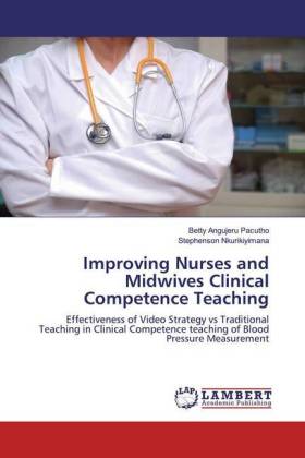 Improving Nurses and Midwives Clinical Competence Teaching 