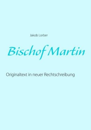 Bischof Martin 