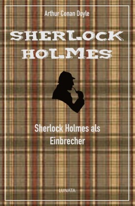 Sherlock Holmes als Einbrecher 