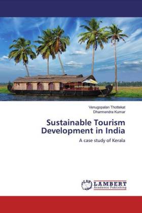 Sustainable Tourism Development in India von Venugopalan Thottekat