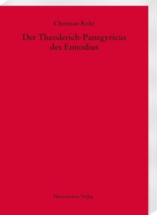 Der Theoderich-Panegyricus des Ennodius 