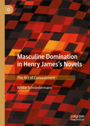 Masculine Domination in Henry James's Novels 
