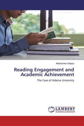 Reading Engagement and Academic Achievement 
