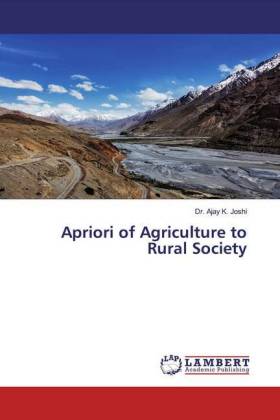 Apriori of Agriculture to Rural Society 