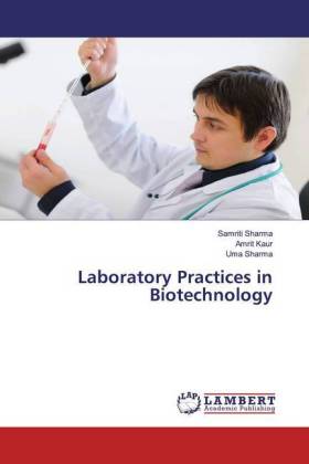 Laboratory Practices in Biotechnology 