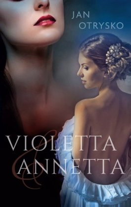 Violetta & Annetta 