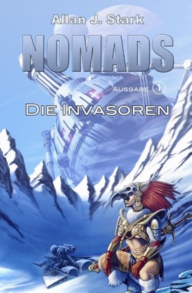 Nomads 1 - Die Invasoren 