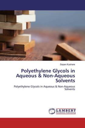 Polyethylene Glycols in Aqueous & Non-Aqueous Solvents 