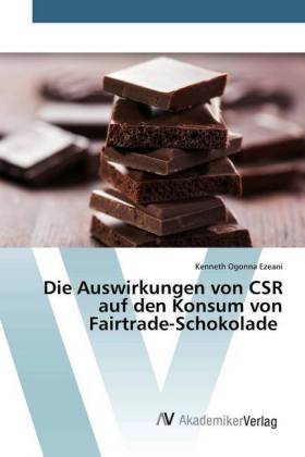 Die Auswirkungen von CSR auf den Konsum von Fairtrade-Schokolade 