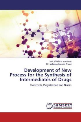 Development of New Process for the Synthesis of Intermediates of Drugs 