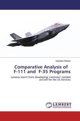 Comparative Analysis of F-111 and F-35 Programs 
