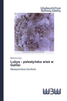 Lubya - palestynska wies w Galilei 