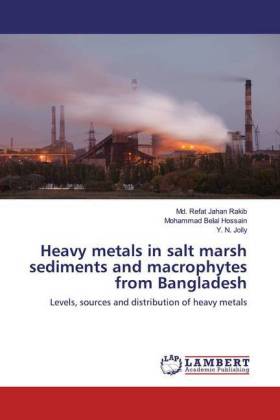 Heavy metals in salt marsh sediments and macrophytes from Bangladesh 