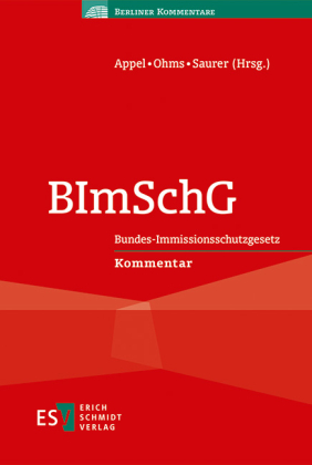 BImSchG (Bundes-Immissionsschutzgesetz), Kommentar