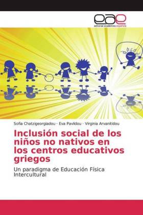 Inclusión social de los niños no nativos en los centros educativos griegos 