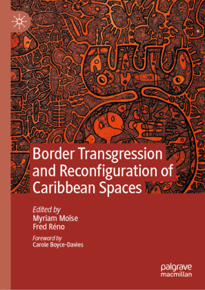 Border Transgression and Reconfiguration of Caribbean Spaces 
