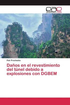 Daños en el revestimiento del túnel debido a explosiones con DGBEM 
