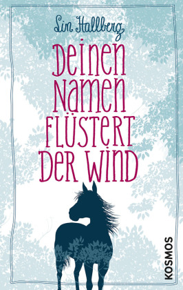 Deinen Namen flüstert der Wind 