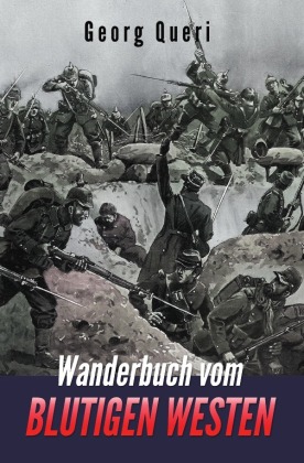 Wanderbuch vom blutigen Westen 