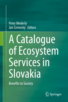 A Catalogue of Ecosystem Services in Slovakia 