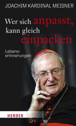 Wer sich anpasst, kann gleich einpacken 