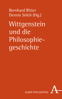 Wittgenstein und die Philosophiegeschichte