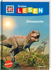 WAS IST WAS Erstes Lesen Band 13. Dinosaurier Cover
