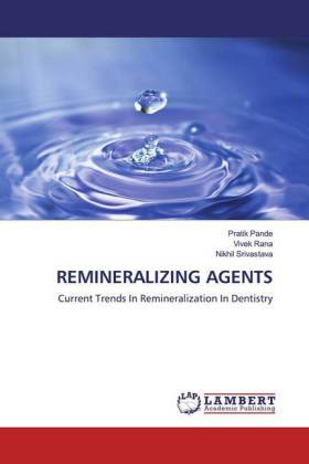 REMINERALIZING AGENTS 