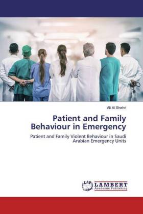 Patient and Family Behaviour in Emergency 