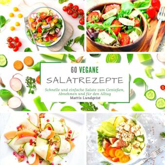 60 vegane Salatrezepte 