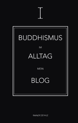 Buddhismus im Alltag 