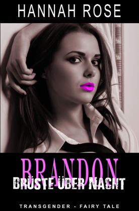Brandon - Brüste über Nacht 