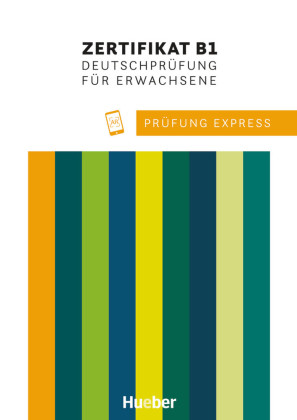 Prüfung Express - Zertifikat B1, Deutschprüfung für Erwachsene