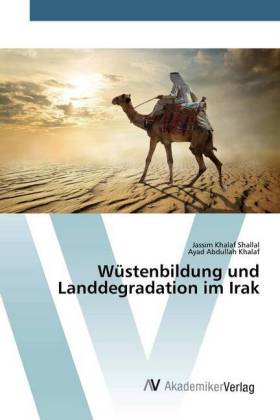 Wüstenbildung und Landdegradation im Irak 
