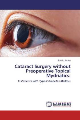 Cataract Surgery without Preoperative Topical Mydriatics: 