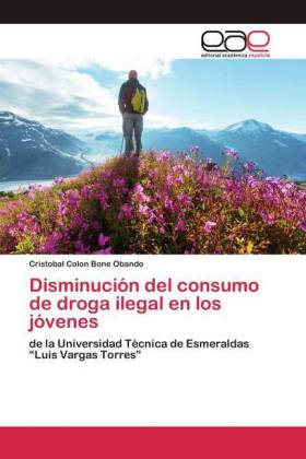 Disminución del consumo de droga ilegal en los jóvenes 