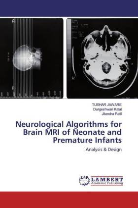 Neurological Algorithms for Brain MRI of Neonate and Premature Infants 