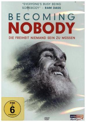 Becoming Nobody - Die Freiheit niemand sein zu müssen, 1 DVD