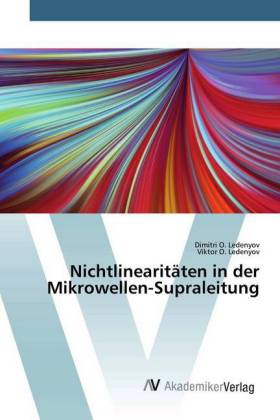 Nichtlinearitäten in der Mikrowellen-Supraleitung 