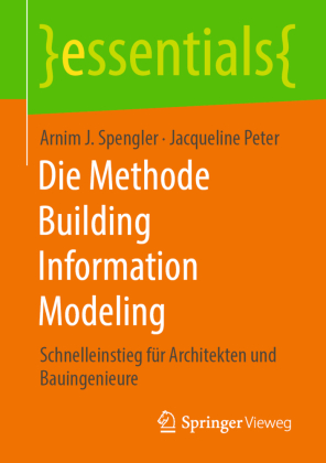 Die Methode Building Information Modeling 