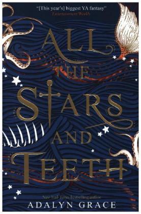 All the Stars and Teeth