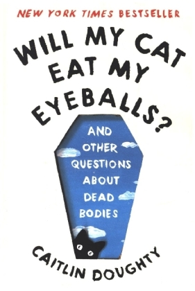 Will My Cat Eat My Eyeballs? 