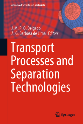 Transport Processes and Separation Technologies 