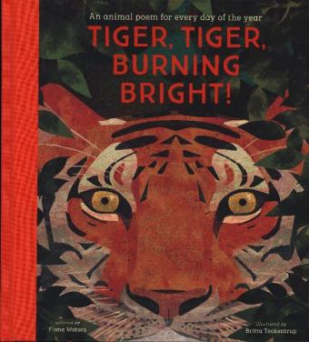 Tiger, Tiger, Burning Bright