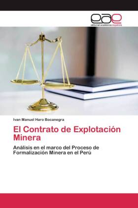El Contrato de Explotación Minera 