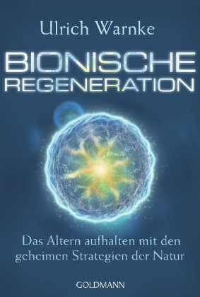 Bionische Regeneration 