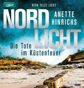 Nordlicht - Die Tote im Küstenfeuer, 2 Audio-CD, 2 MP3